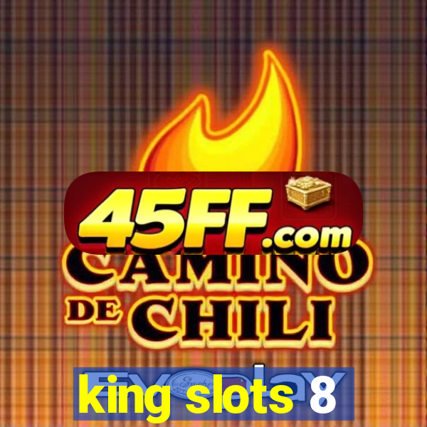 king slots 8